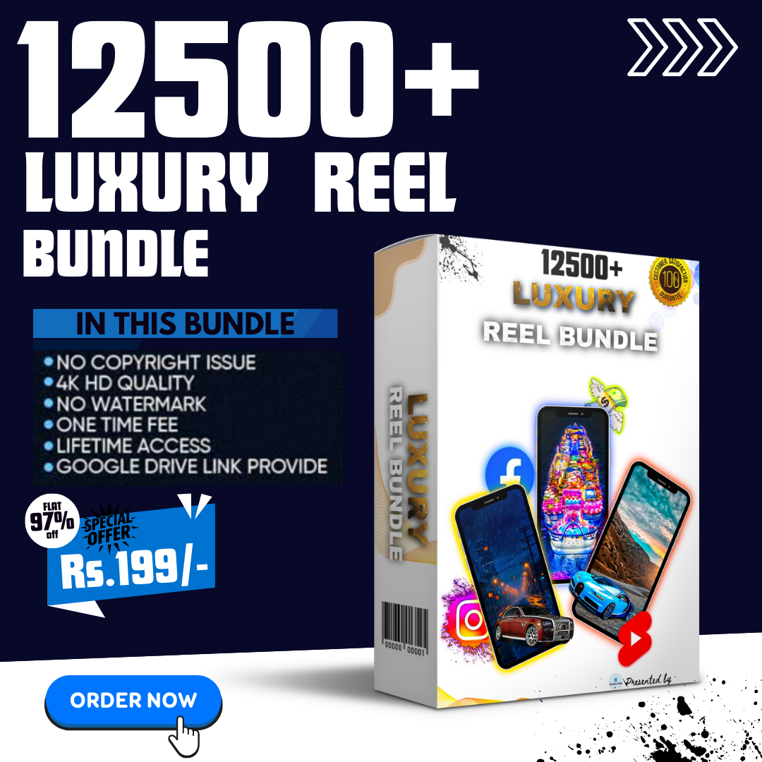 12,500+ Luxury Reel Bundle